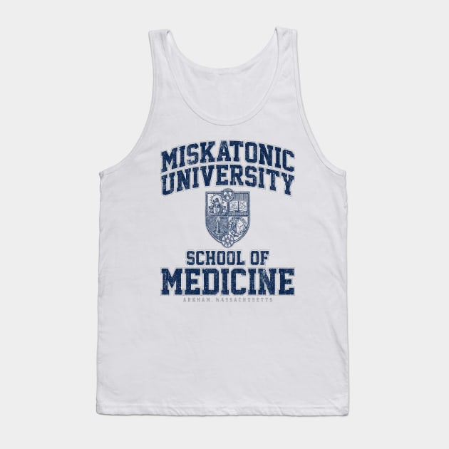 Miskatonic University School of Medicine (Variant) Tank Top by huckblade